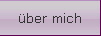 �ber mich